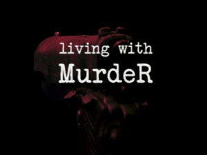 Living With Murder